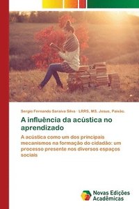 bokomslag A influencia da acustica no aprendizado