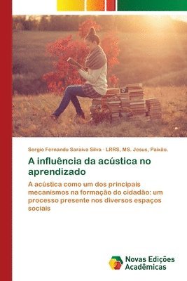 bokomslag A influencia da acustica no aprendizado