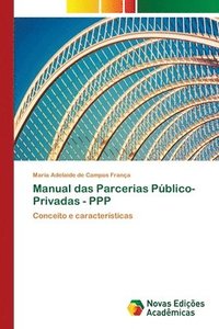 bokomslag Manual das Parcerias Pblico-Privadas - PPP