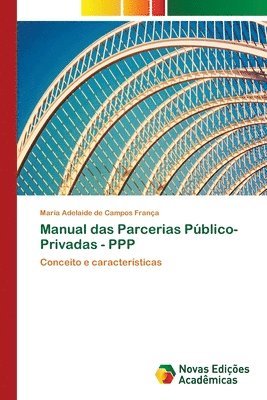 Manual das Parcerias Pblico-Privadas - PPP 1