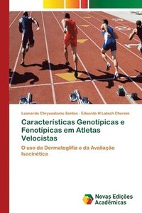 bokomslag Caractersticas Genotpicas e Fenotpicas em Atletas Velocistas