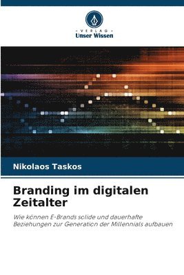 Nikolaos Taskos - Branding im digitalen Zeitalter, Häftad