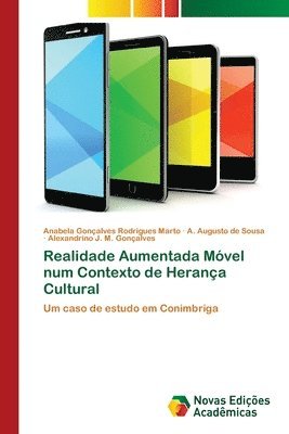 bokomslag Realidade Aumentada Mvel num Contexto de Herana Cultural