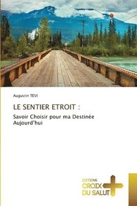 bokomslag Sentier Etroit
