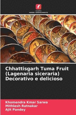 Chhattisgarh Tuma Fruit (Lagenaria siceraria) Decorativo e delicioso 1