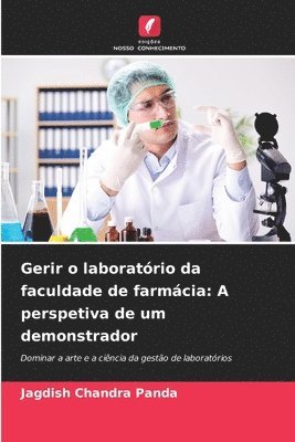 Jagdish Chandra Panda - Gerir o laboratório da faculdade de farmácia, Häftad