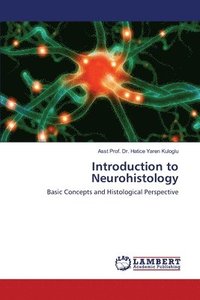 bokomslag Introduction to Neurohistology