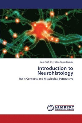 Introduction to Neurohistology 1