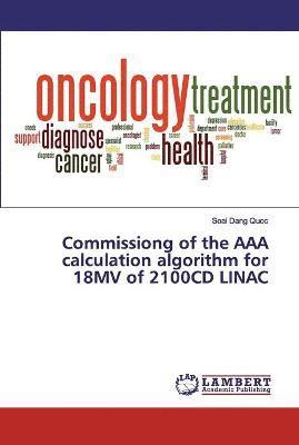 Commissiong of the AAA calculation algorithm for 18MV of 2100CD LINAC 1