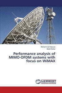bokomslag Performance analysis of MIMO-OFDM systems with focus on WiMAX
