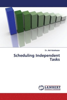 Scheduling Independent Tasks 1