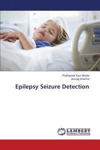 bokomslag Epilepsy Seizure Detection