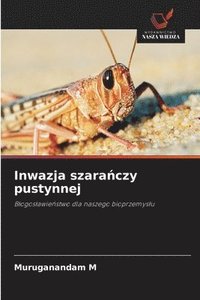 bokomslag Inwazja szara&#324;czy pustynnej