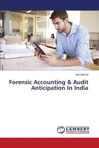 bokomslag Forensic Accounting & Audit Anticipation In India