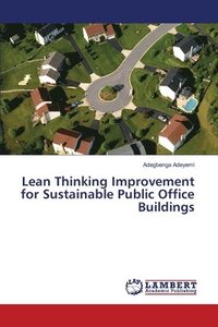 bokomslag Lean Thinking Improvement for Sustainable Public Office Buildings