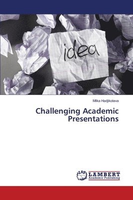 Challenging Academic Presentations 1