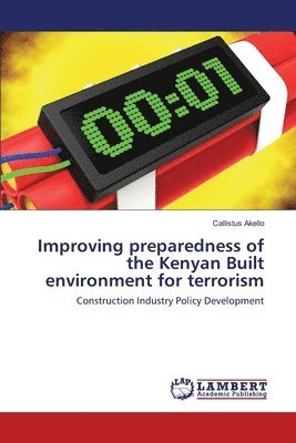 Improving preparedness of the Kenyan Built environment for terrorism 1