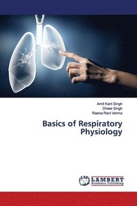 bokomslag Basics of Respiratory Physiology