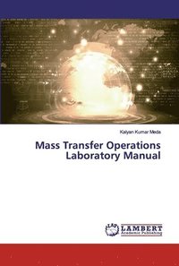 bokomslag Mass Transfer Operations Laboratory Manual