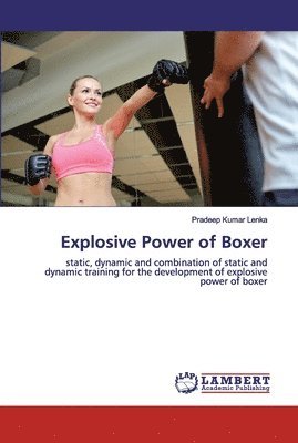 Explosive Power of Boxer 1