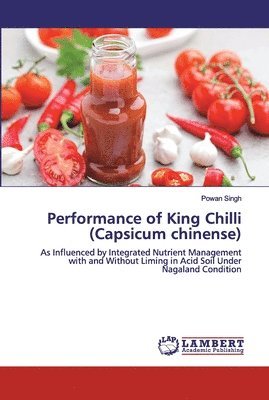 Performance of King Chilli (Capsicum chinense) 1