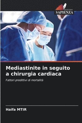 bokomslag Mediastinite in seguito a chirurgia cardiaca