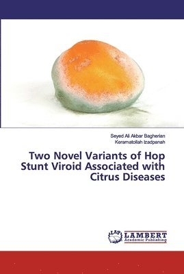 bokomslag Two Novel Variants of Hop Stunt Viroid Associated with Citrus Diseases