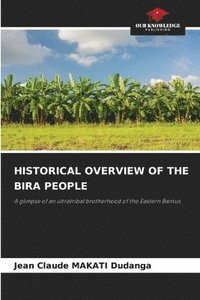 bokomslag Historical Overview of the Bira People