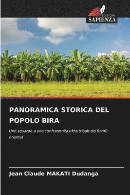 bokomslag Panoramica Storica del Popolo Bira