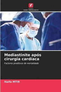 bokomslag Mediastinite aps cirurgia cardaca