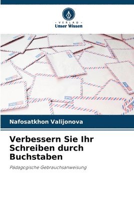 bokomslag Verbessern Sie Ihr Schreiben durch Buchstaben