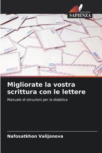 bokomslag Migliorate la vostra scrittura con le lettere