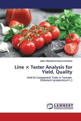 Line x Tester Analysis for Yield, Quality 1