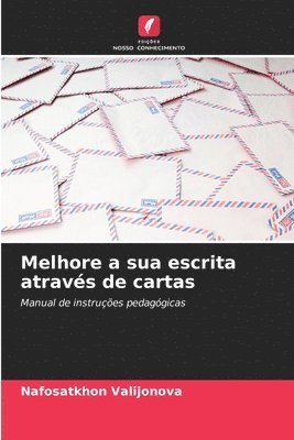 bokomslag Melhore a sua escrita atravs de cartas