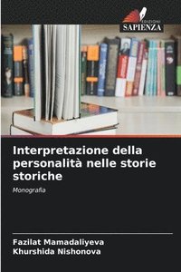 bokomslag Interpretazione della personalit nelle storie storiche