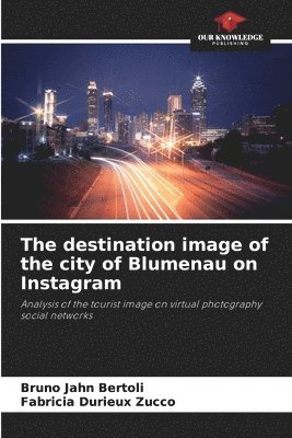 bokomslag destination image of the city of Blumenau on Instagram