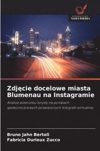 bokomslag Zdj?cie docelowe miasta Blumenau na Instagramie