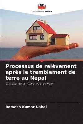 bokomslag Processus de relèvement après le tremblement de terre au Népal