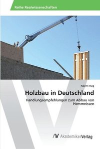 bokomslag Holzbau in Deutschland