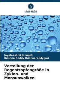 bokomslag Verteilung der Regentropfengröße in Zyklon- und Monsunwolken