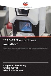 bokomslag "CAD-CAM en prothèse amovible"