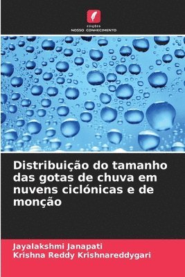 bokomslag Distribuição do tamanho das gotas de chuva em nuvens ciclónicas e de monção