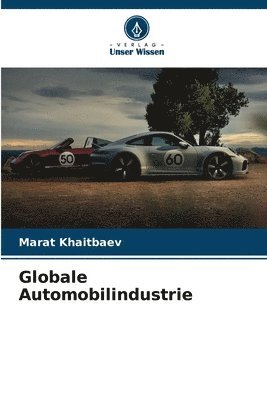 Marat Khaitbaev, MARAT KHAITBAEV - Globale Automobilindustrie, Häftad