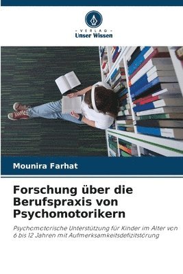 bokomslag Forschung über die Berufspraxis von Psychomotorikern