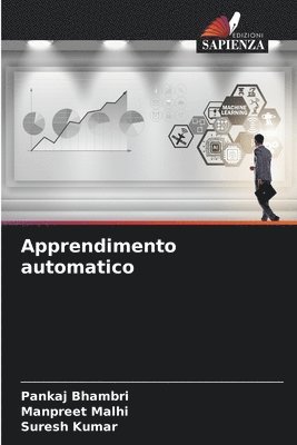 Pankaj Bhambri, Manpreet Malhi, Suresh Kumar - Apprendimento automatico, Häftad