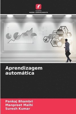 Pankaj Bhambri, Manpreet Malhi, Suresh Kumar - Aprendizagem automática, Häftad