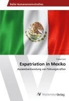 bokomslag Expatriation in Mexiko