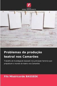 bokomslag Problemas da produção teatral nos Camarões