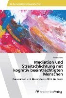 bokomslag Mediation und Streitschlichtung mit kognitiv beeinträchtigten Menschen