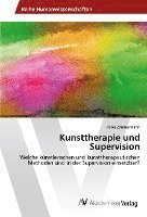 bokomslag Kunsttherapie und Supervision